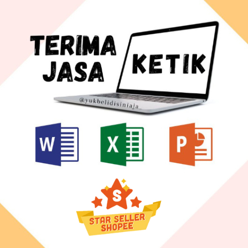 Jual 𝗝𝗔𝗦𝗔 𝗞𝗘𝗧𝗜𝗞 (𝗪𝗢𝗥𝗗, 𝗘𝗫𝗖𝗘𝗟 𝗗𝗔𝗡 𝗣𝗣𝗧) KETIK POWER POINT, KETIK LAPORAN ...