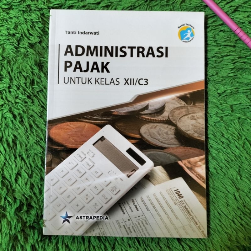 Jual BUKU ORIGINAL ADMINISTRASI PAJAK KELAS 12 C3 SMK | Shopee Indonesia