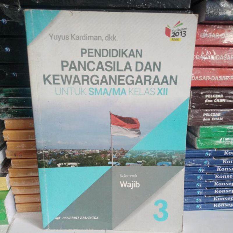 Jual PENDIDIKAN PANCASILA DAN KEWARGANEGARAAN KELAS 3 SMA PENERBIT ...