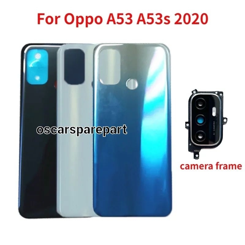 Jual BACKDOOR BACK TUTUP KESING BELAKANG OPPO A53 PLUS RING KACA KAMERA ...