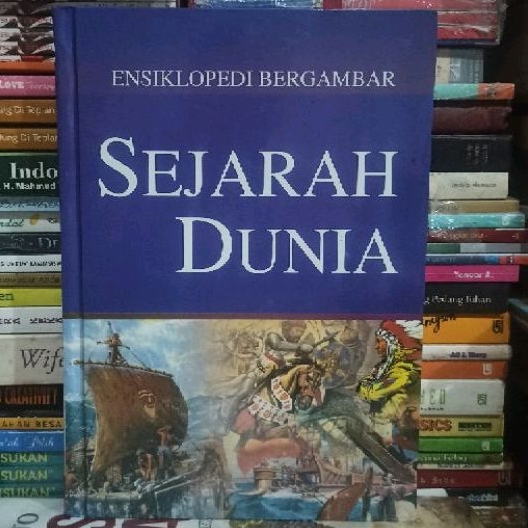 Jual BUKU ORIGINAL ENSIKLOPEDIA BERGAMBAR SEJARAH DUNIA HARD COVER BUKU ...