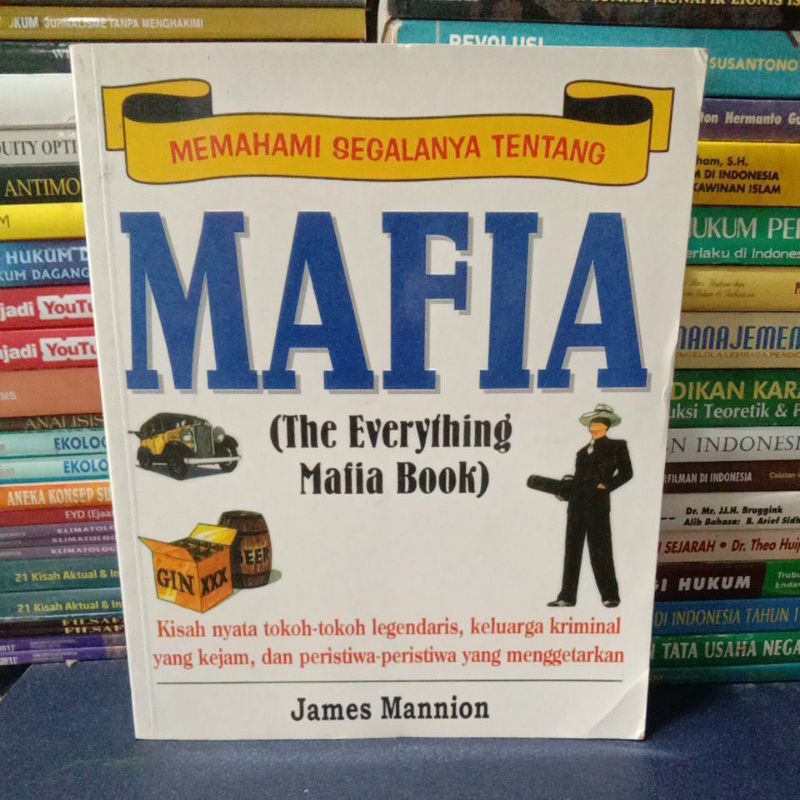 Jual Buku Original MEMAHAMI SEGALANYA TENTANG MAFIA Kisah Nyata Tokoh