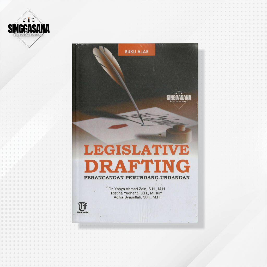 Jual Legislative Drafting Perancangan Perundang-Undangan - Dr. Yahya ...