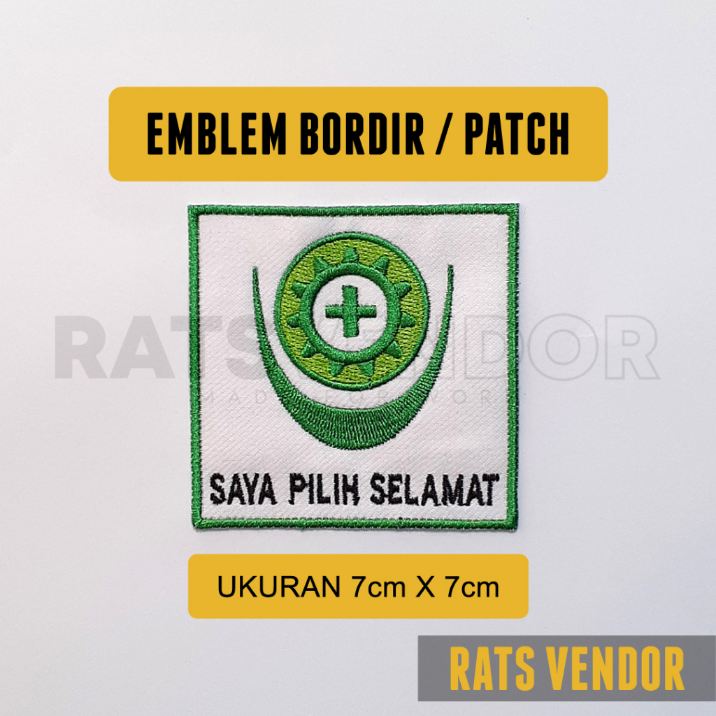 Jual Emblem Bordir Patch Logo K3 Saya Pilih Selamat Kotak Shopee Indonesia