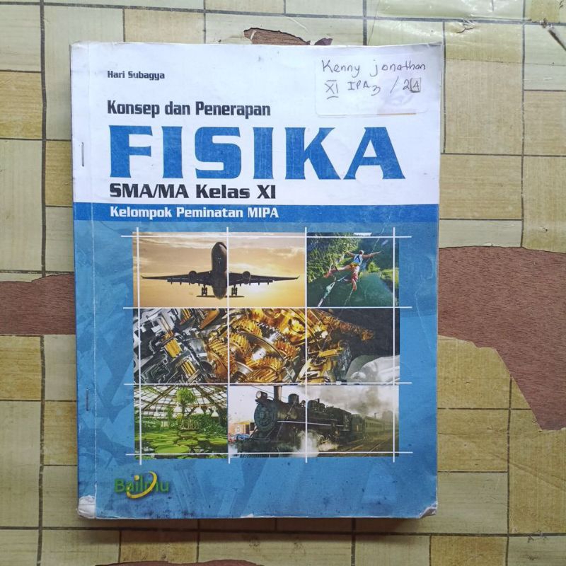 Jual BUKU ORIGINAL BEKAS KONSEP DAN PENERAPAN FISIKA KELAS 2 3 XI XII ...