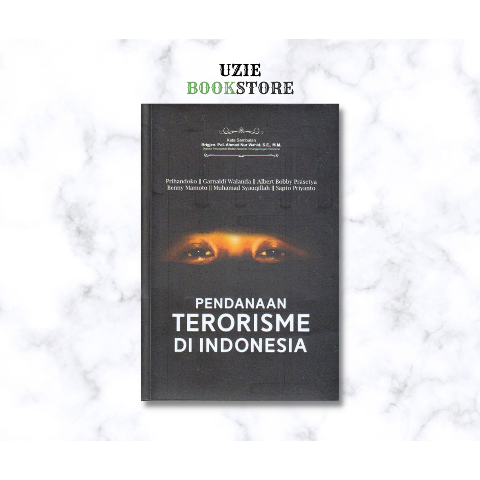 Jual Original - Pendanaan Terorisme di Indonesia | Shopee Indonesia