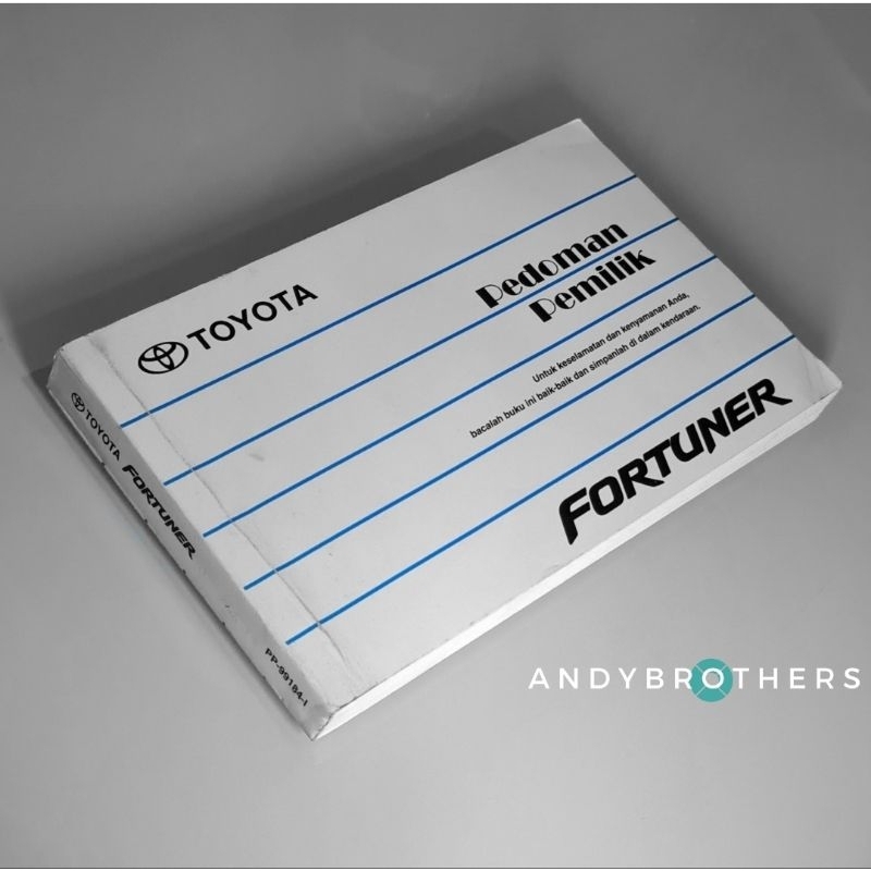 Jual Buku Manual Book Pedoman Mobil Toyota FORTUNER Gen1 Facelift