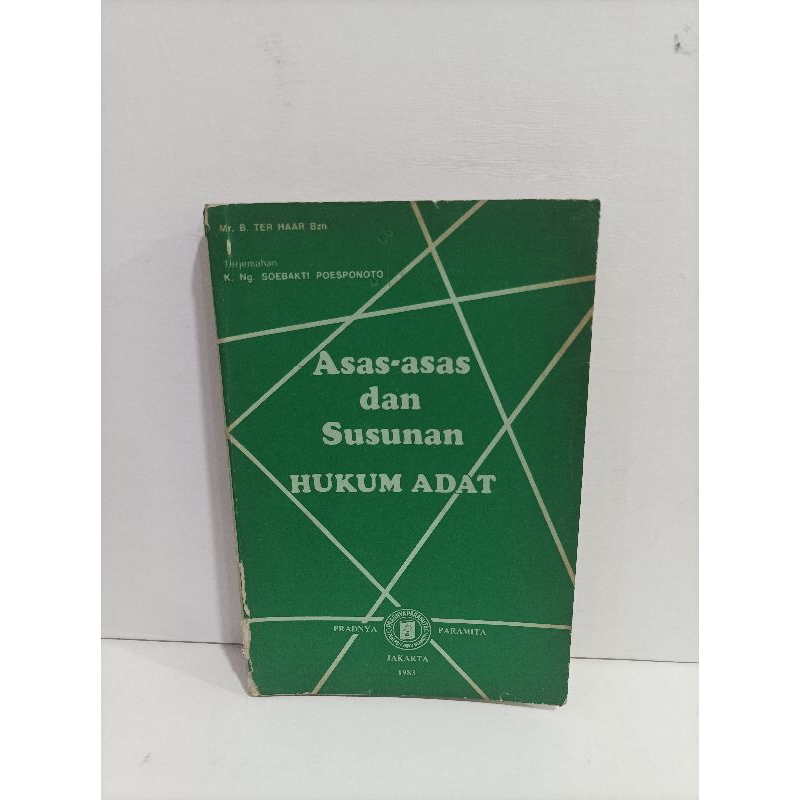 Jual Buku Asas Asas Dan Susunan Hukum Adat By Mr B Ter Haar Bzn ...