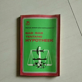 Buku Bab Bab tentang Hypotheek by Prof.Dr.Mariam Darus Badrulzaman