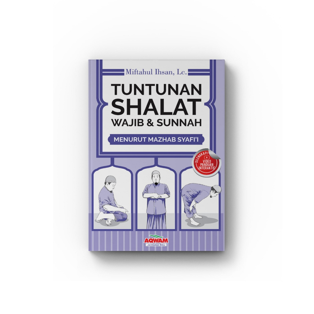 Jual Buku Tuntunan Shalat Wajib & Sunnah Menurut Mazhab Syafi'i ...