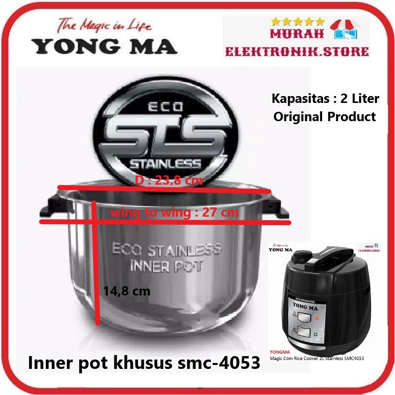 Jual Panci Magic Com Dalam Inner Pot Stainless Steel Rice Cooker Yong