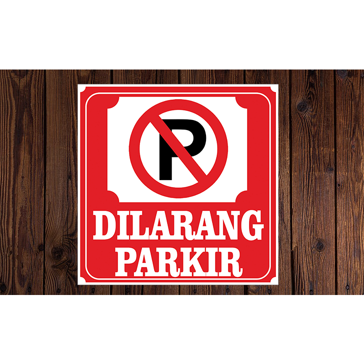 Jual Stiker Dilarang Parkir Ready Stok Shopee Indonesia