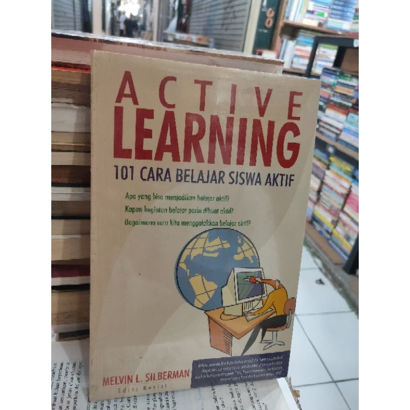 Jual Buku Active Learning 101 Cara Belajar Siswa Aktif Melvin L ...