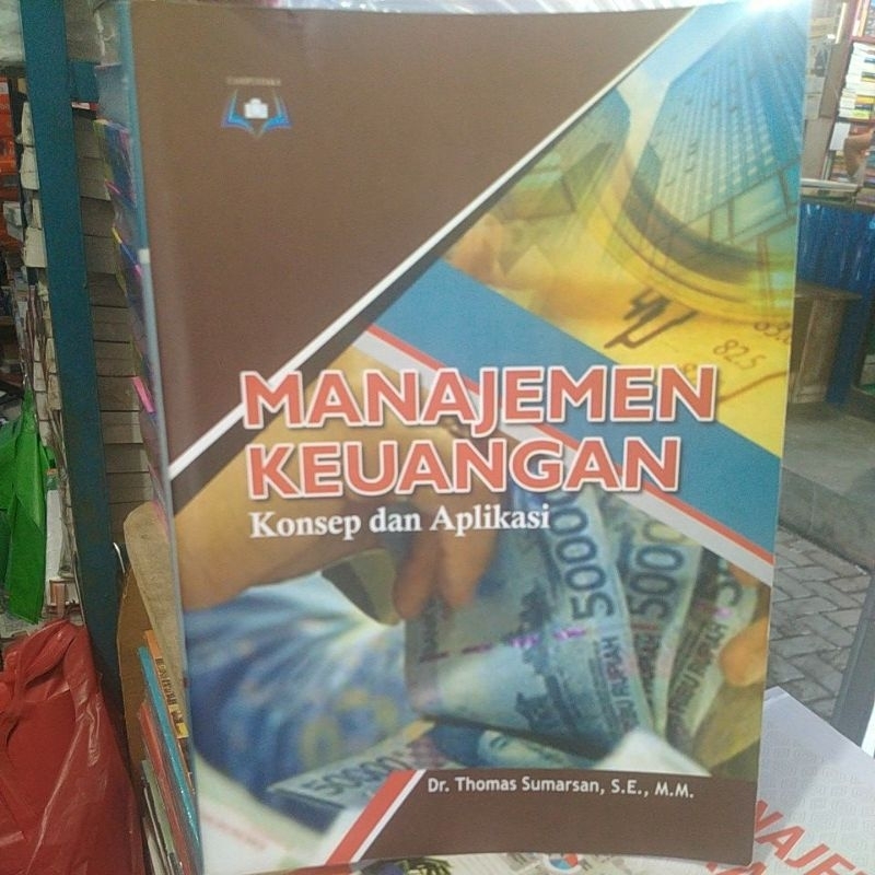 Jual Manajemen Keuangan Konsep Dan Aplikasi | Shopee Indonesia