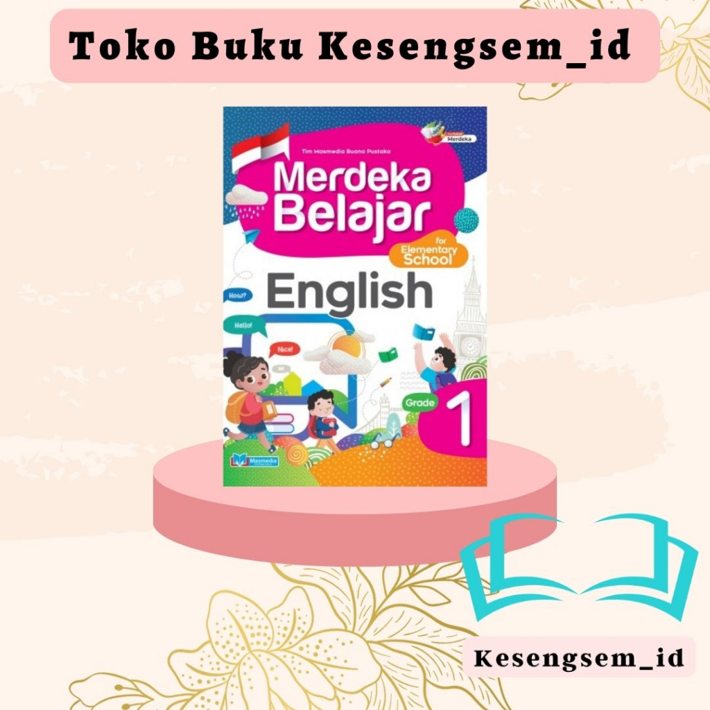 Jual Buku Merdeka Belajar Bahasa Inggris Kelas 1, 2, 3, 4, 5, 6 SD/MI ...