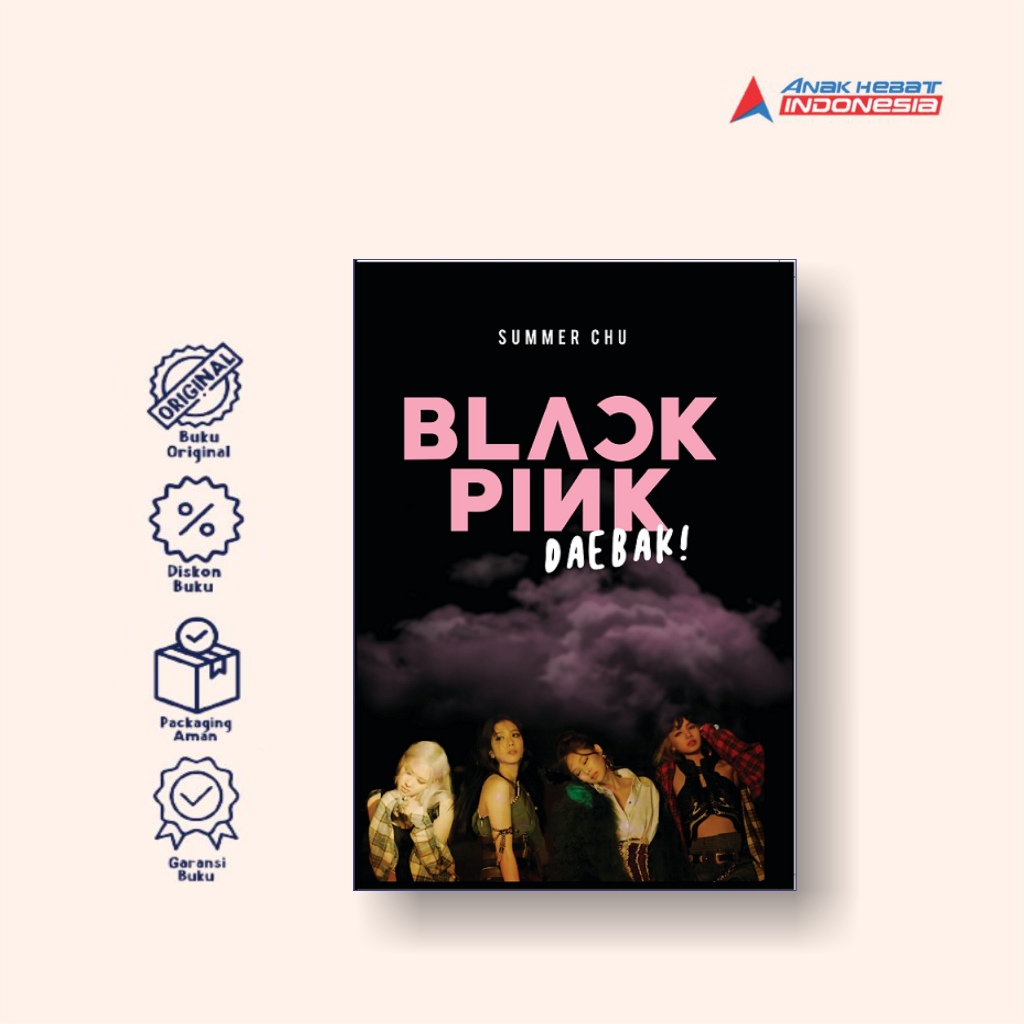 Jual Buku Blackpink Daebak - Anak Hebat Indonesia | Shopee Indonesia