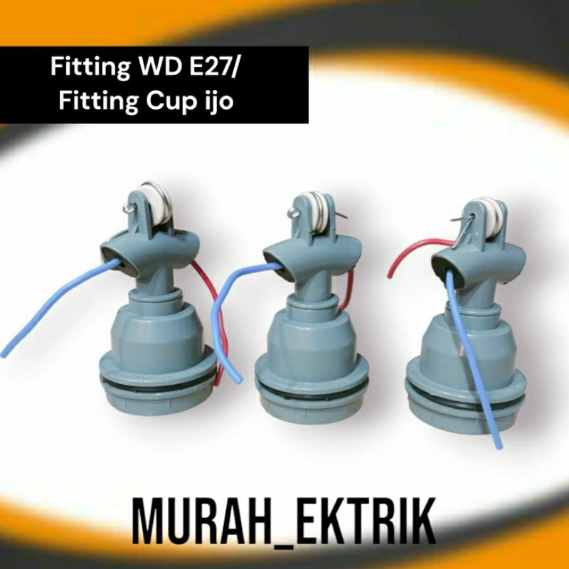 Jual Fitting WD E27/ Fitting Gantung kap ijo/fitting gantung /Fitting ...