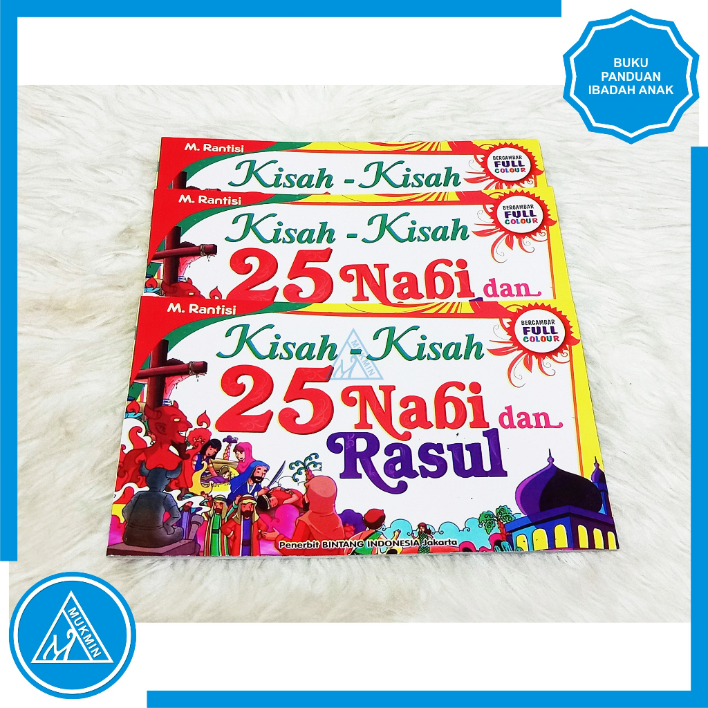 Jual Kisah Nabi Dan Rosul Cerita 25 Nabi Dan Rosul I Buku Cerita Anak ...