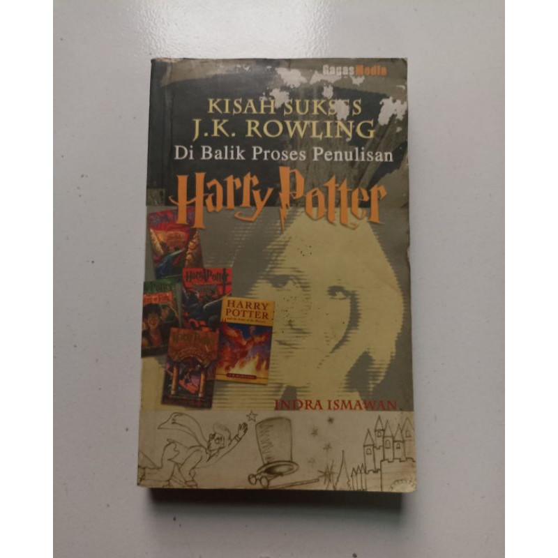 Jual Buku KISAH SUKSES J. K. ROWLING Dibalik Proses Penulisan HARRY ...