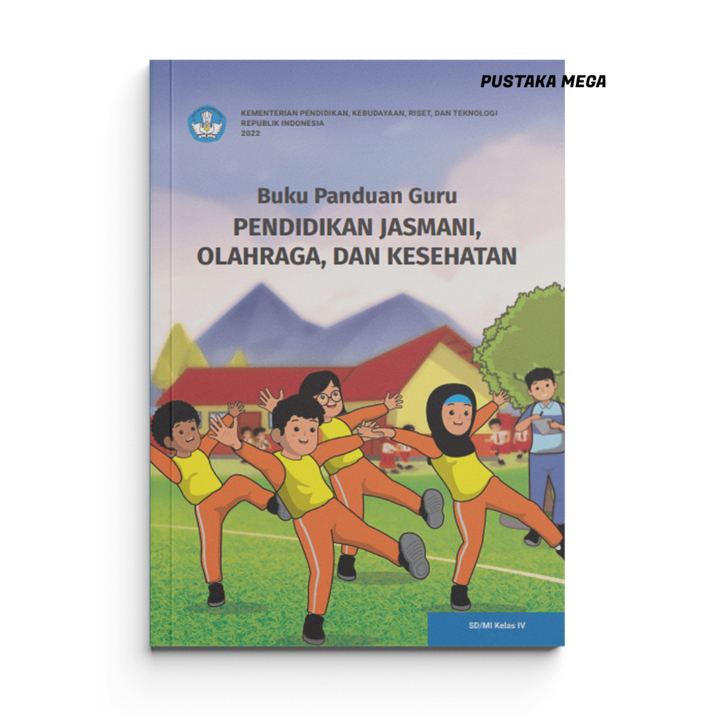 Jual Buku Guru PJOK Kelas 4 SD Kurikulum Merdeka Pendidikan Jasmani ...