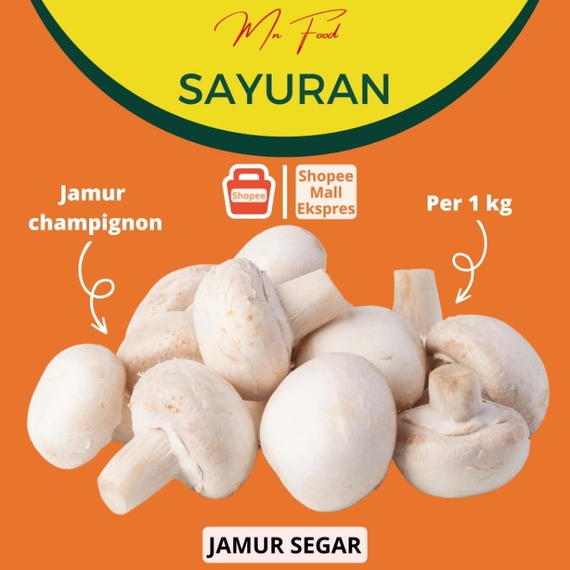 Jual jamur champignon 1kg / jamur kancing 1kg (MN Storee) Shopee