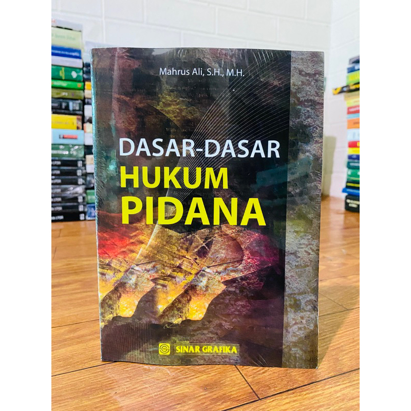 Jual T.B.S.I. BUKU DASAR DASAR HUKUM PIDANA - MAHRUS ALI | Shopee Indonesia