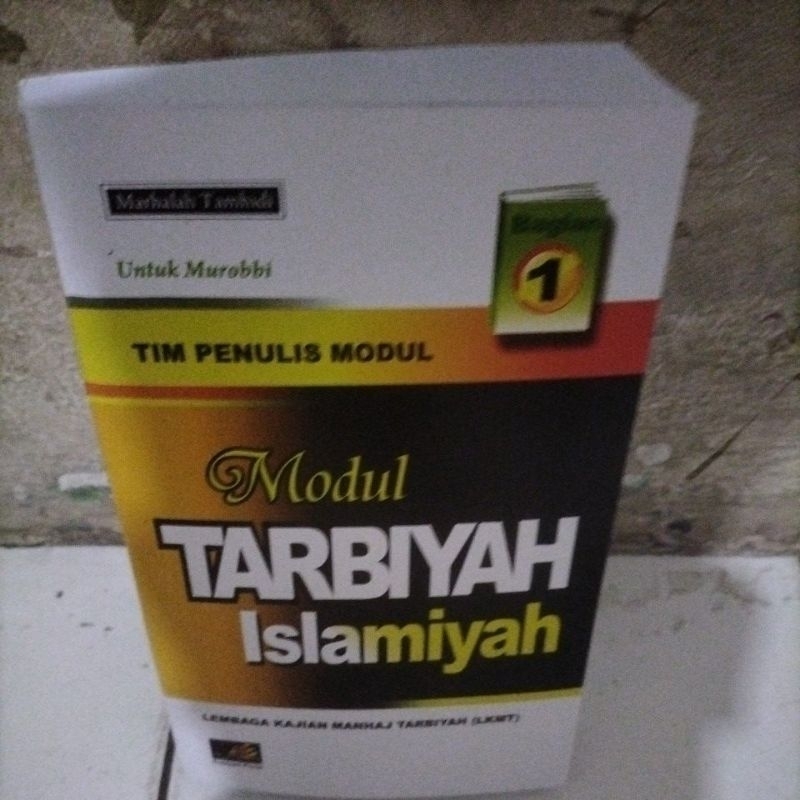 Jual Modul TARBIYAH Islamiyah Bagian 1 By Marhalah Tamhidi | Shopee ...