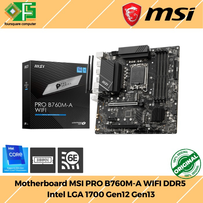 Jual Motherboard MSI PRO B760M-A WIFI DDR5 | Intel LGA 1700 Gen12 Gen13 ...