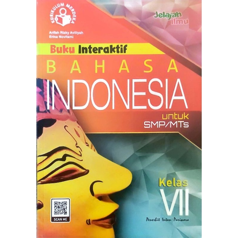 Jual Buku Interaktif Bahasa Indonesia Kelas Vii 7 Smp Mts Kurikulum Merdeka Intan Pariwara Tahun