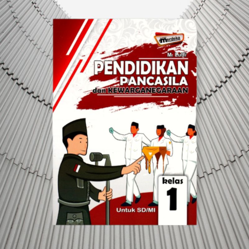 Jual Buku Pelajaran PPKN SD Kelas 1 Kurikulum Merdeka/Penggerak ...