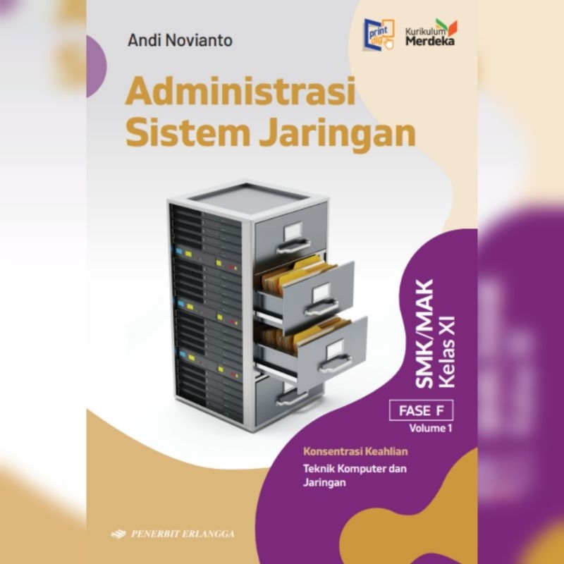 Jual BUKU ADMINISTRASI SISTEM JARINGAN UNTUK SMK/MAK KELAS 11 KURIKULUM ...