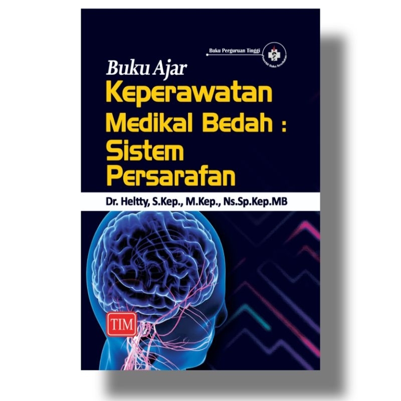 Jual Buku Ajar Keperawatan Medikal Bedah Kmb Sistem Persarafan Heltty Tahun Penerbit Tim