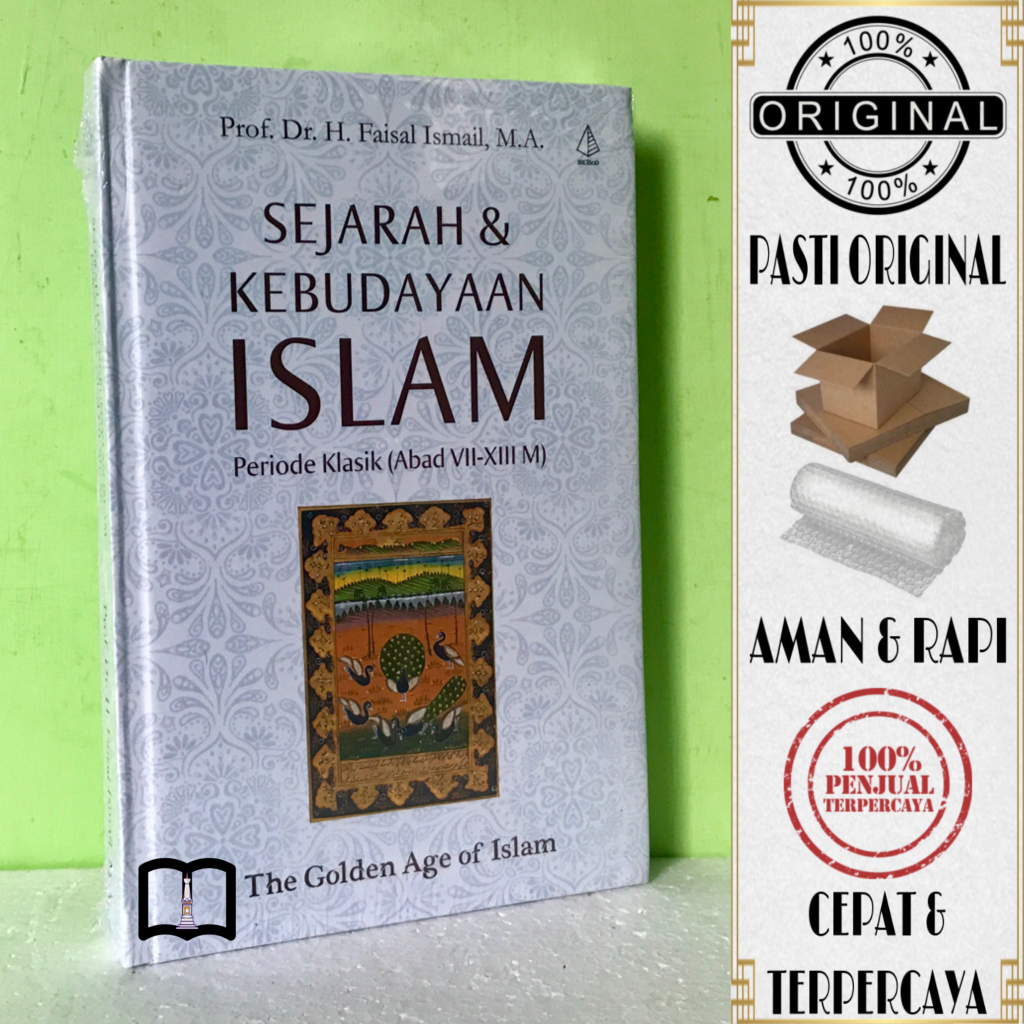 Jual Buku Sejarah & Kebudayaan Islam - Periode Klasik (Abad VII - XIII ...