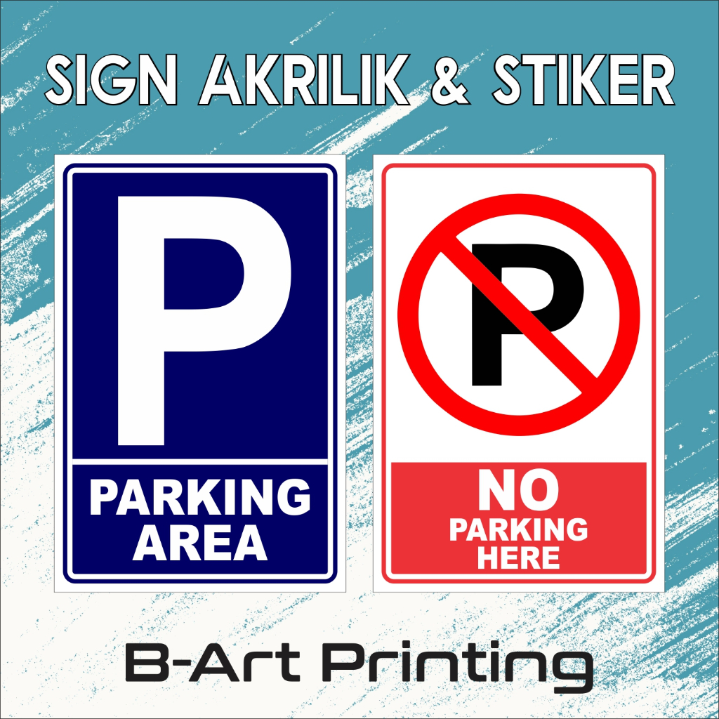 Jual Parking Area No Parking Area Himbauan Akrilik Stiker Sign Rambu Dilarang Parkir Custom Text 6016