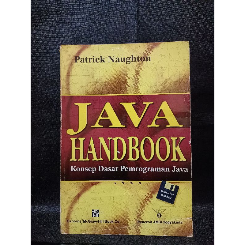 Jual BUKU ORIGINAL JAVA HANDBOOK KONSEP DASAR PEMROGRAMAN JAVA BY ...