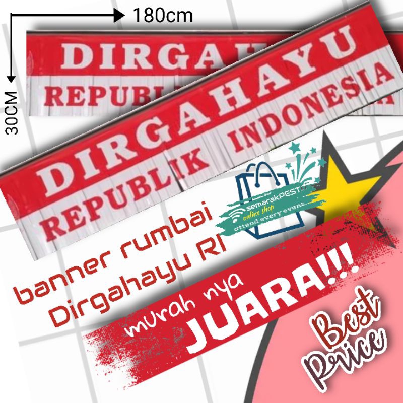 Jual (juara murah) banner rumbai DIRGAHAYU RI, banner agustusan, banner ...