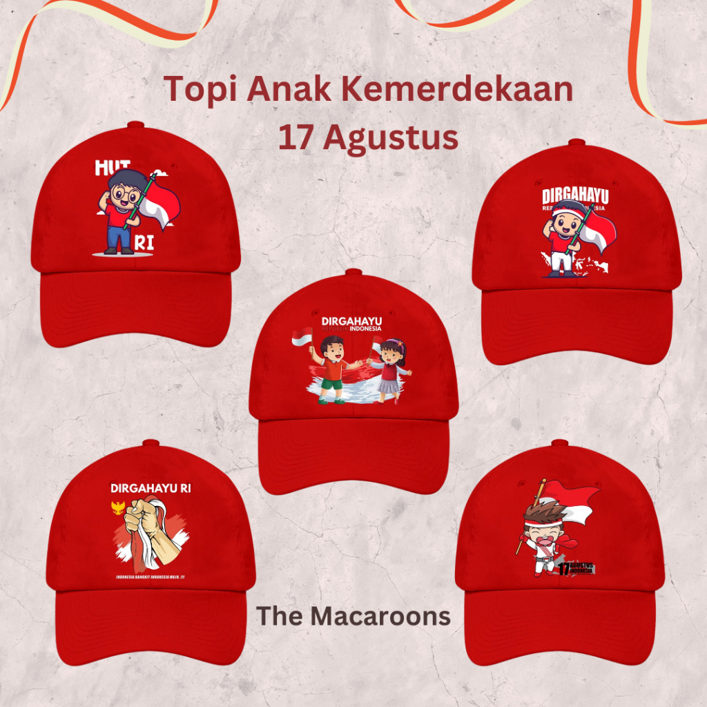 Jual Topi Anak Kemerdekaan 17 Agustus / Dirgahayu Indonesia Bendera ...