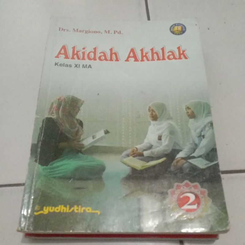 Jual BUKU AKIDAH AKHLAK KELAS XI MA YUDHISTIRA | Shopee Indonesia