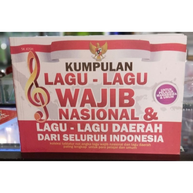 Jual BUKU KUMPULAN LAGU LAGU WAJIB NASIONAL DAN LAGU LAGU DAERAH DARI
