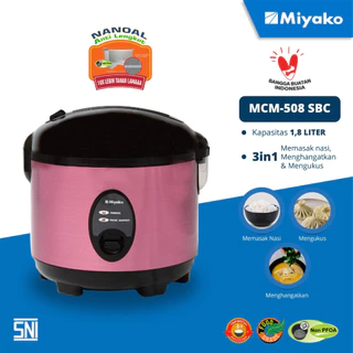 Magic Com Miyako MCM508SBC NANOAL anti lengket - Rice Cooker 1.8 Liter - 3in1 Magic Warmer Plus