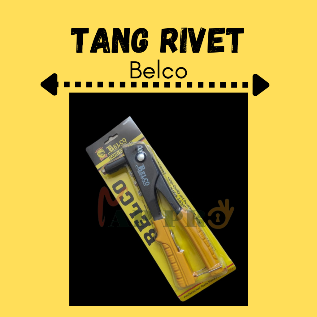 Jual Tang Rivet Stang Rifet Alat Ripet Paku Keling Aluminium Belco Heavy Duty Shopee Indonesia