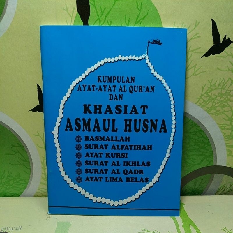 Jual Khasiat Asmaul Husna Basmalah Al Fatihah Ayat Kursi Al Ikhlas Al ...