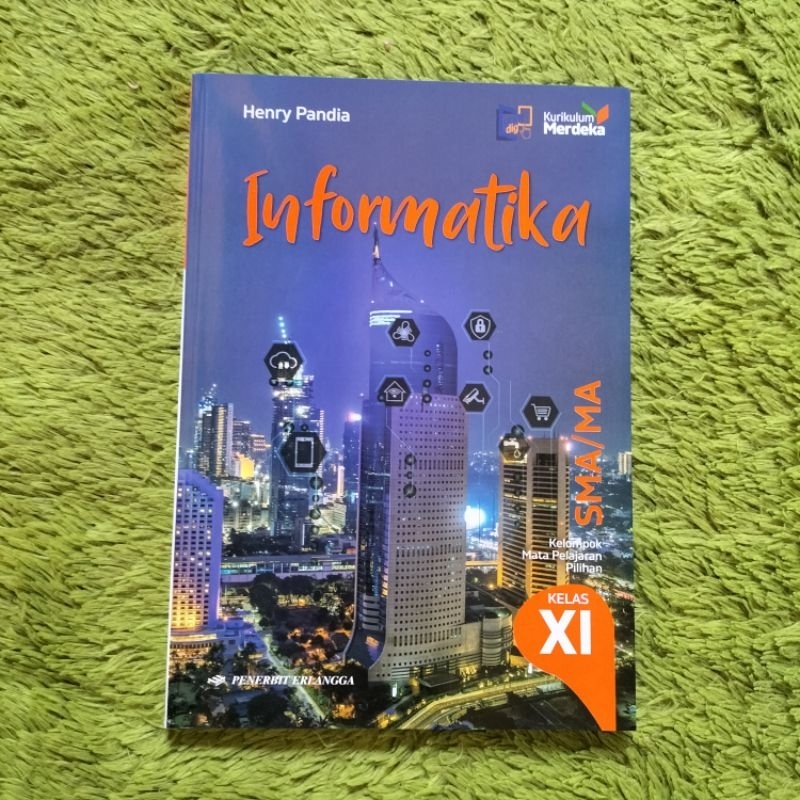 Jual Original Buku Informatika Kelas 11 Sma Kurikulum Merdeka Shopee Indonesia 9259