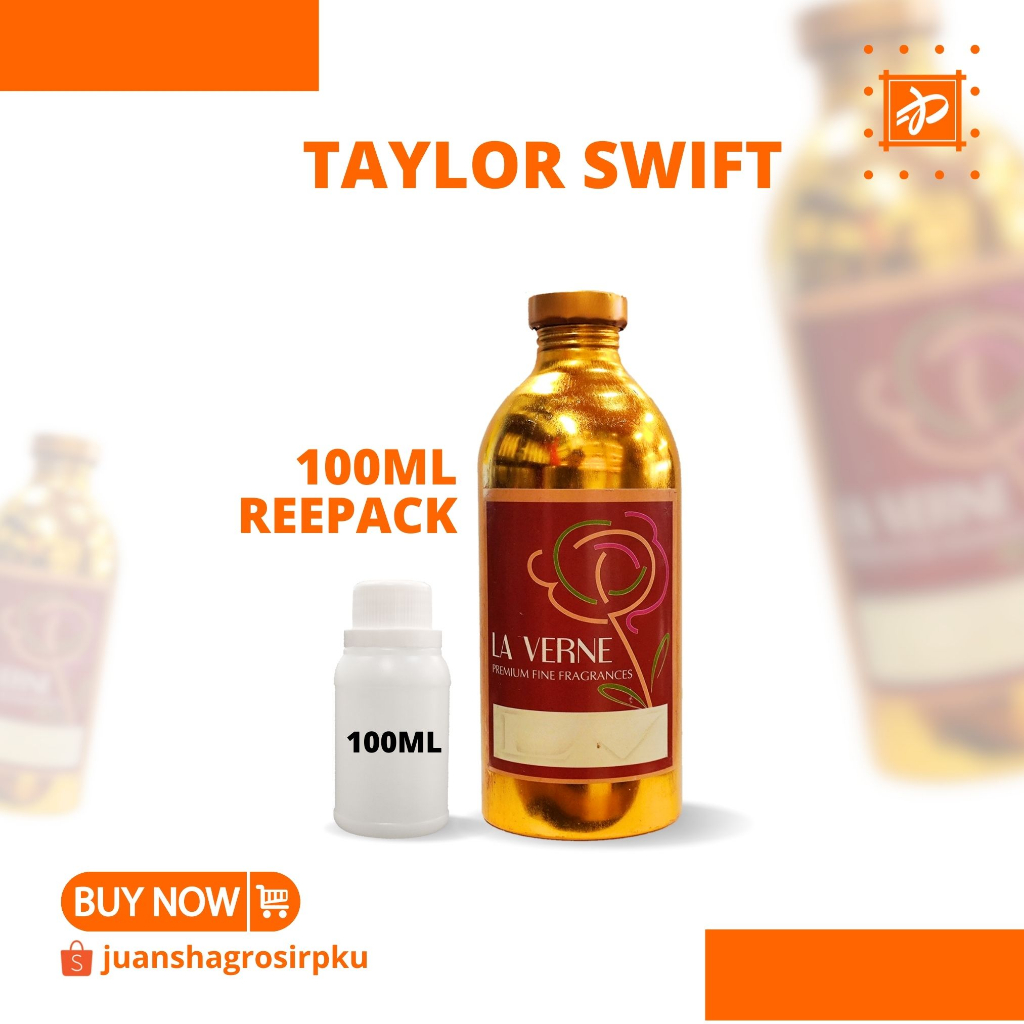 Jual Bibit Parfum Murni Teller Taylor Swift Laverne 100ml Parfume Parfum Repack 2836