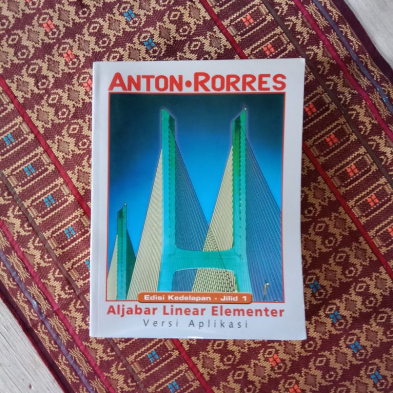 Jual Aljabar Linear Elementer Anton Rorres - Penerbit Erlangga | Shopee ...