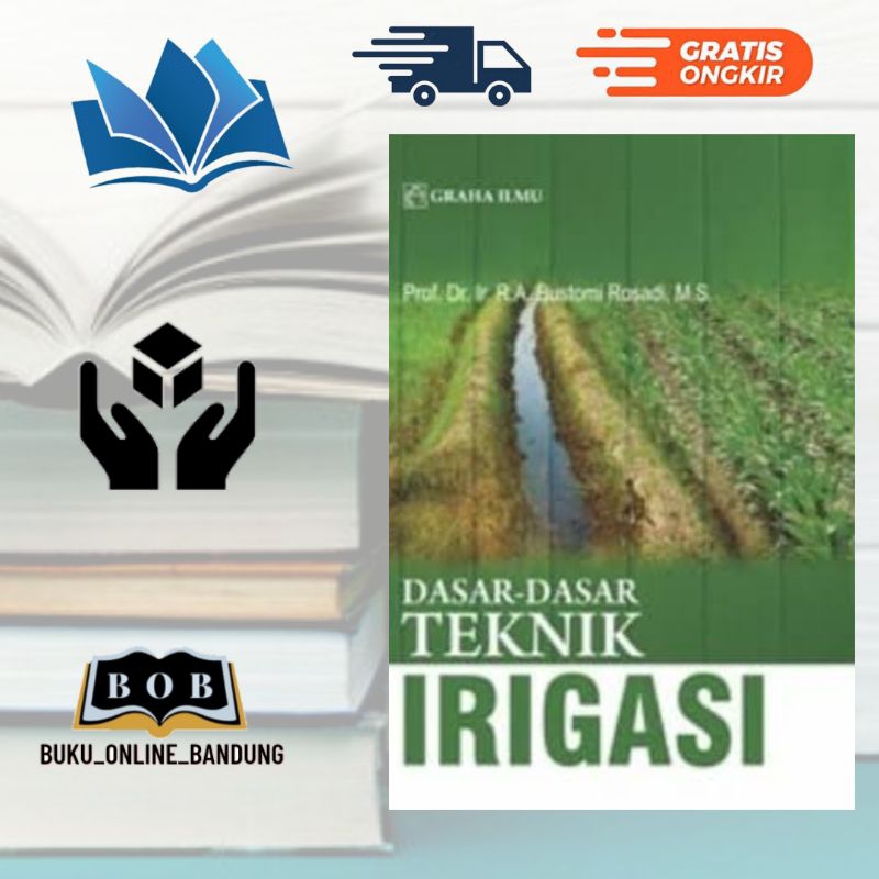 Jual Buku Dasar Dasar Teknik Irigasi Grh Shopee Indonesia