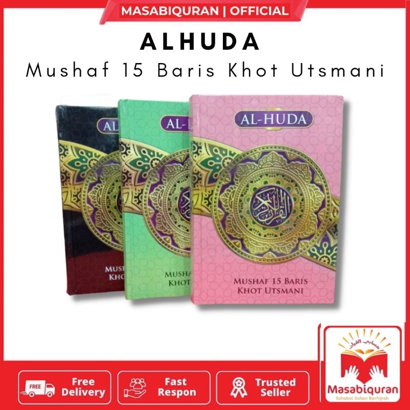 Jual AL QURAN AL HUDA MUSHAF 15 BARIS 30 JUZ LENGKAP KHOT UTSMANI AL ...