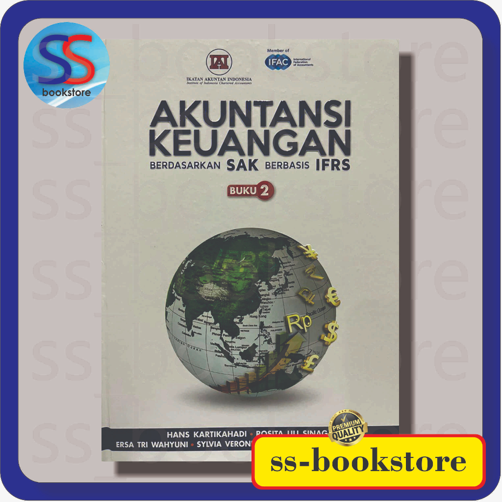 Jual AKUNTANSI KEUANGAN BERDASARKAN SAK BERBASIS IFRS EDISI KETIGA BUKU ...