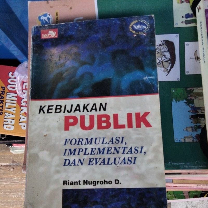 Jual Kebijakan Publik Formulasi Implementasi Dan Evaluasi | Shopee ...