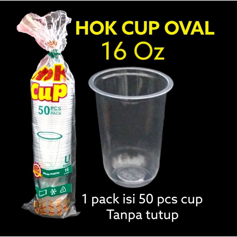 Jual Hok Cup Oval Gelas Plastik 16 Oz Bening Transparan Tebal Shopee Indonesia 0682